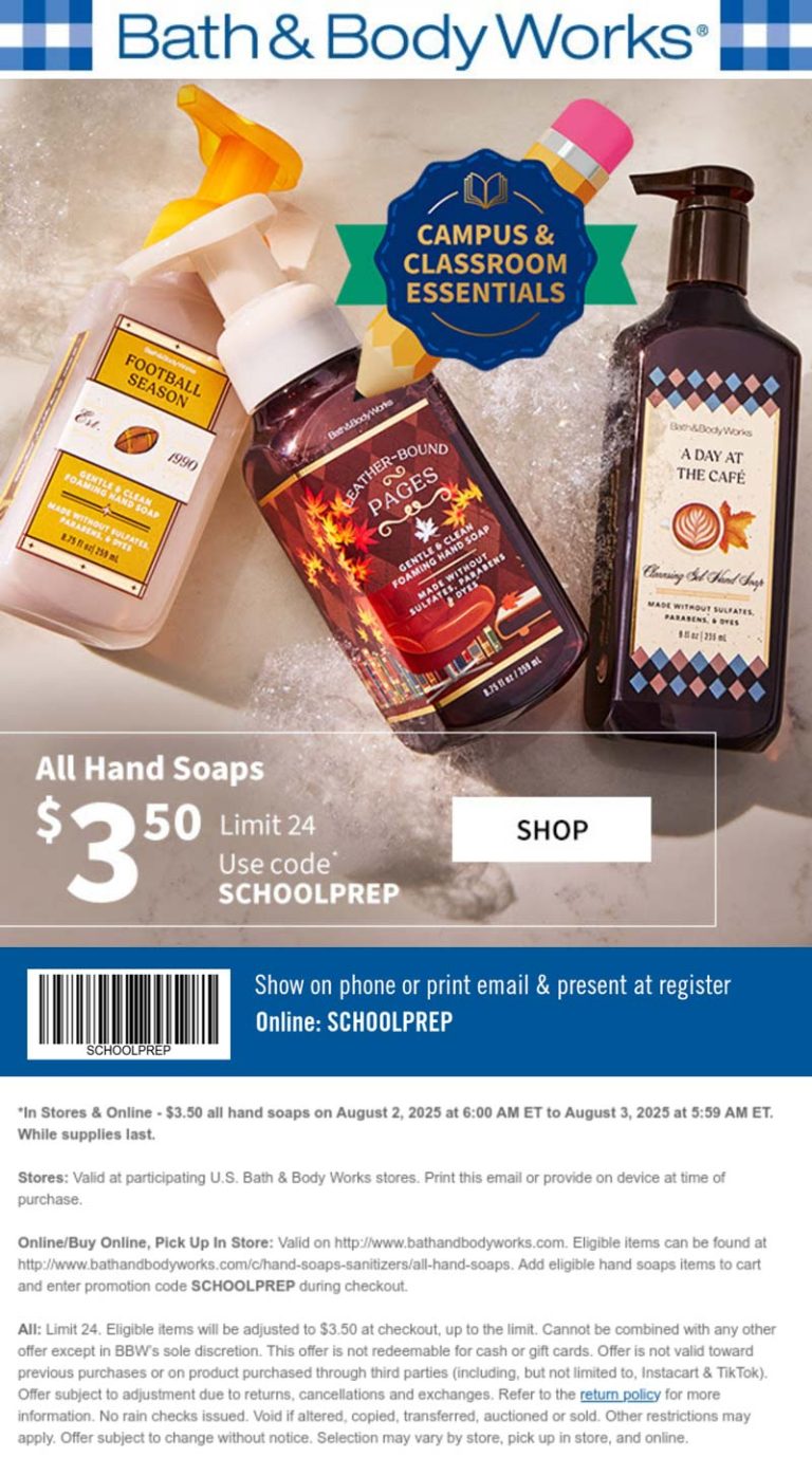 Bath & Body Works coupon: $3.50 hand soaps today at Bath & Body Works, or online via promo code SCHOOLPREP