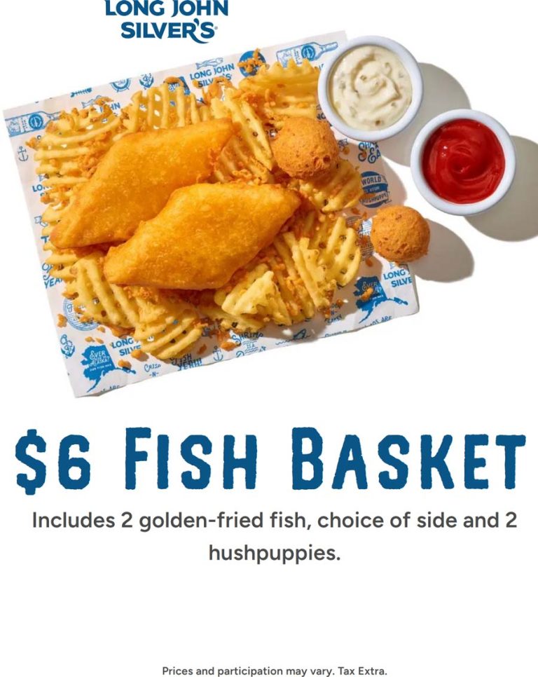 $6 fish basket at Long John Silvers