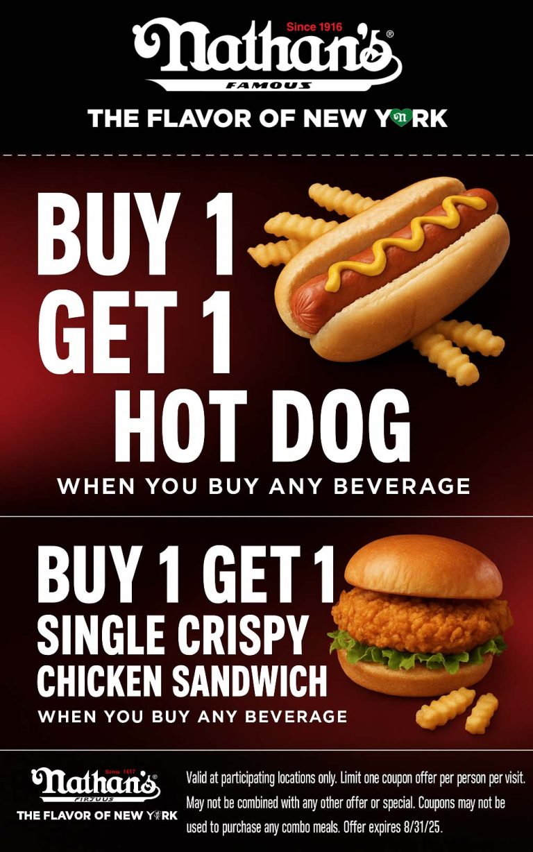 Second chicken sandwich or hot dog free at Nathans Famous