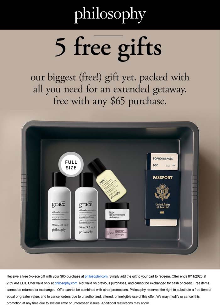 Free 5pc on $65 online at Philosophy