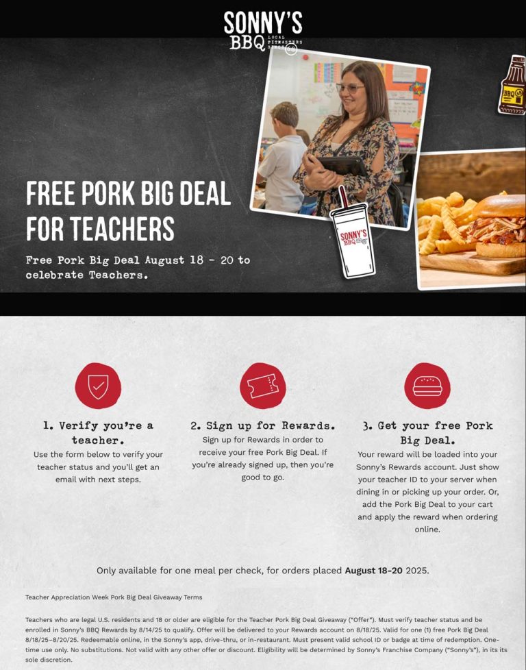 Free pork big deal meal for teachers the 18-20th at Sonnys BBQ