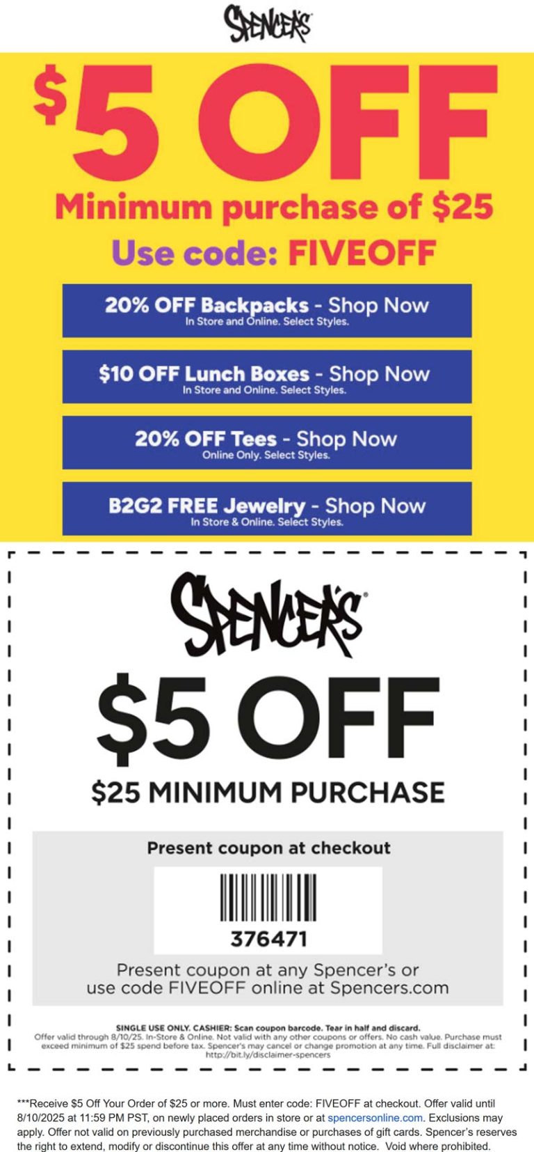 $5 off $25 & more at Spencers, or online via promo code FS25