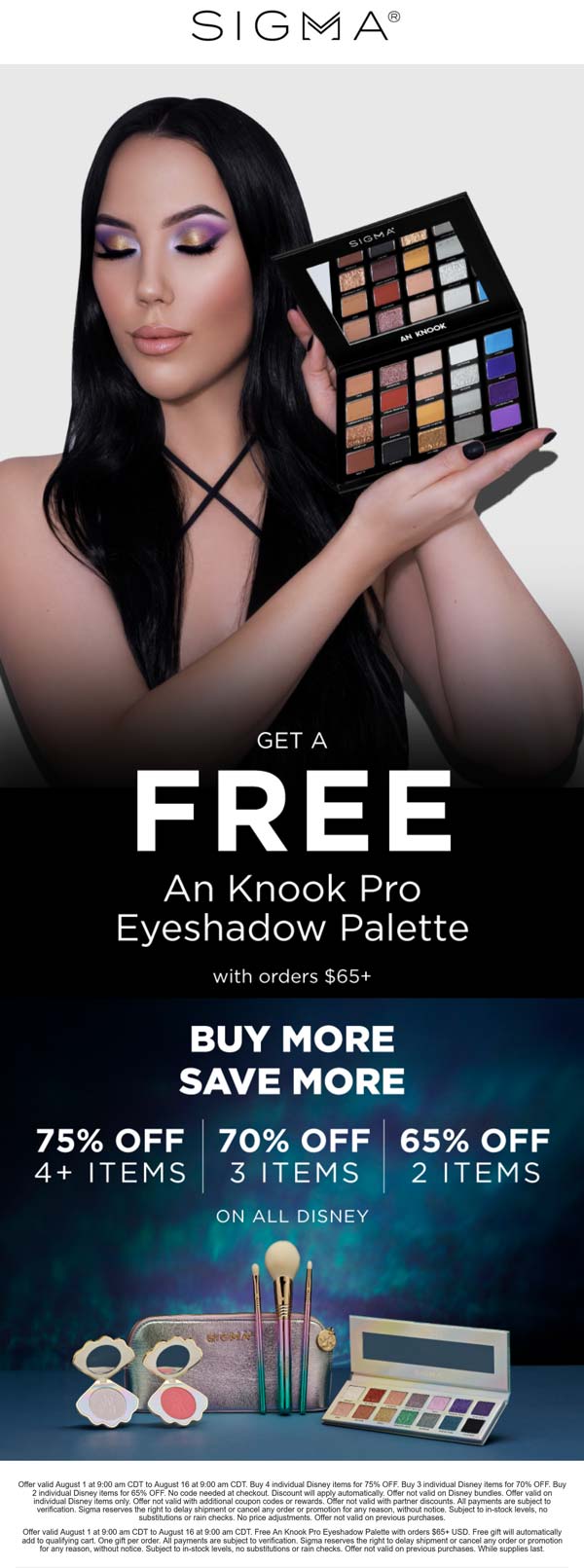 Free knook pro palette on $65 & 65-75% off 2+ Disney at Sigma Beauty