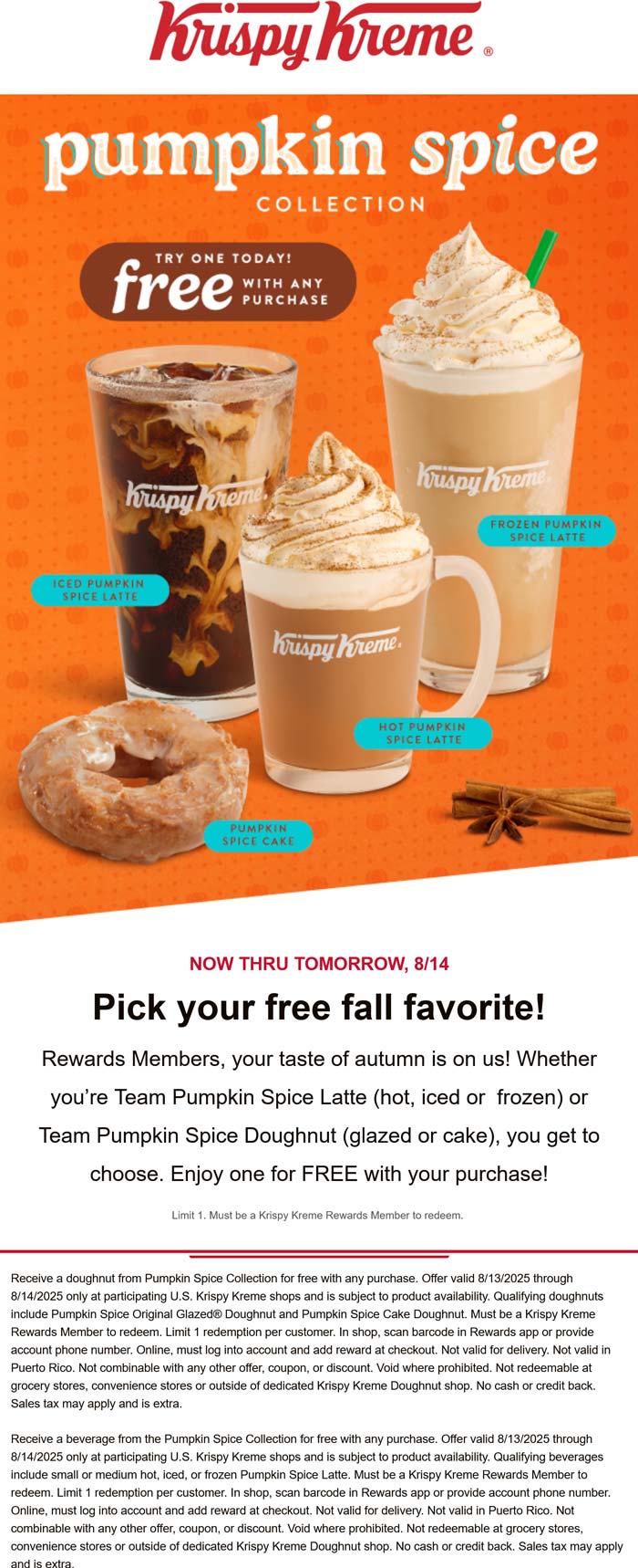 Free pumpkin spice coffee or doughnut with your order via login today at Krispy Kreme