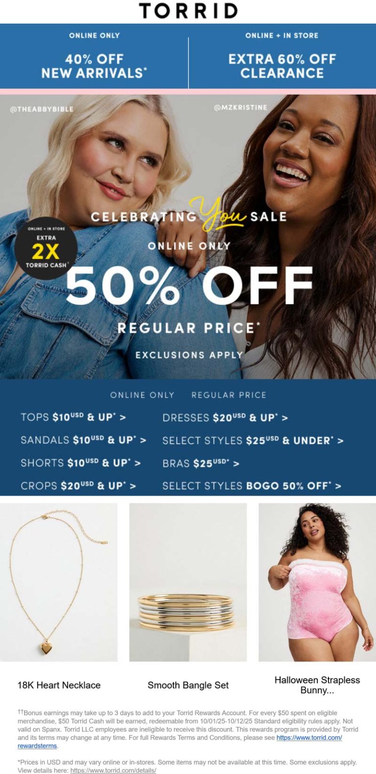 50% off online & more at Torrid