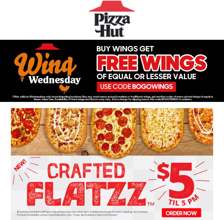 Second wings free today at Pizza Hut via promo code BOGOWINGS