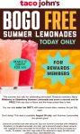 Second lemonade free today at Taco Johns restaurants #tacojohns