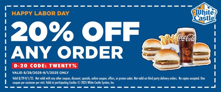 20% off Labor Day weekend at White Castle restaurants, or online via promo code TWENTY%