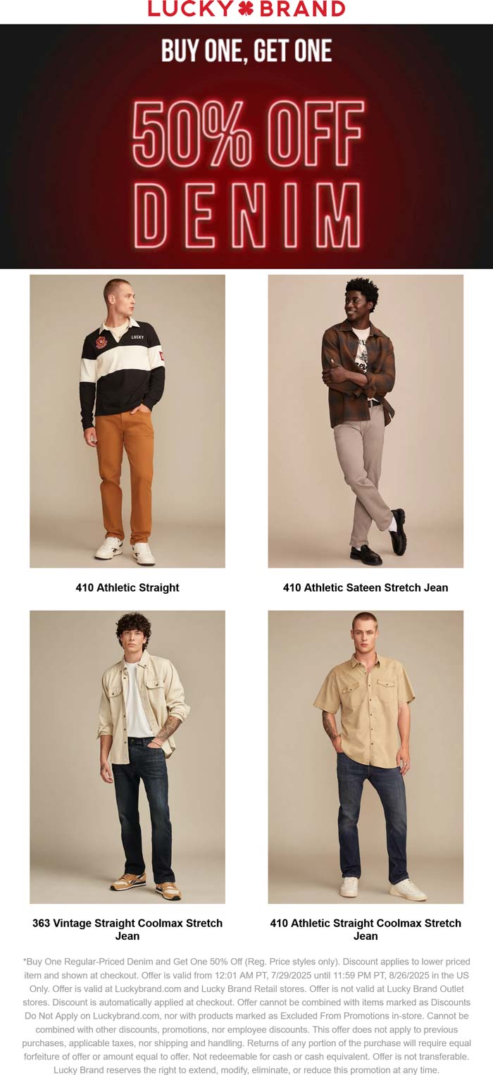 Second denim 50% off at Lucky Brand, ditto online