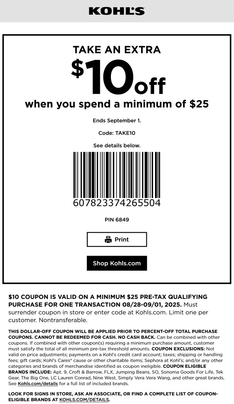 $10 off $25 today at Kohls, or online via promo code TAKE10