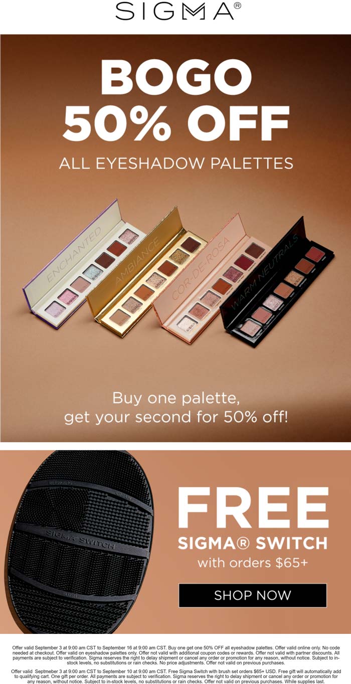 Second palette 50% off & more at Sigma beauty