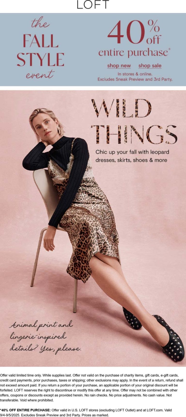 40% off everything at LOFT, ditto online