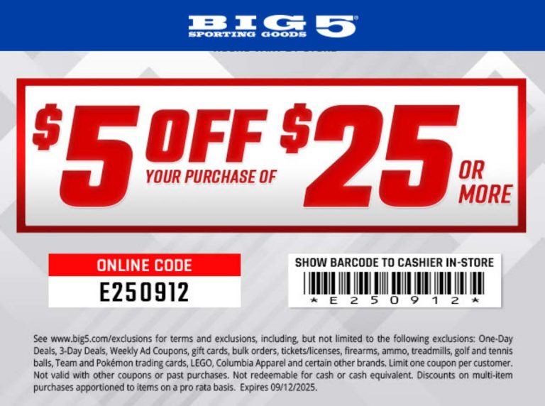 $5 off $25 today at Big 5 sporting goods, or online via promo code E250912