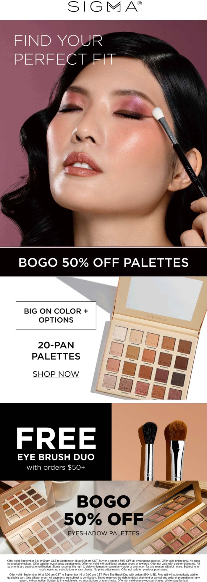 Second palette 50% off + free brush duo on $50+ at Sigma beauty