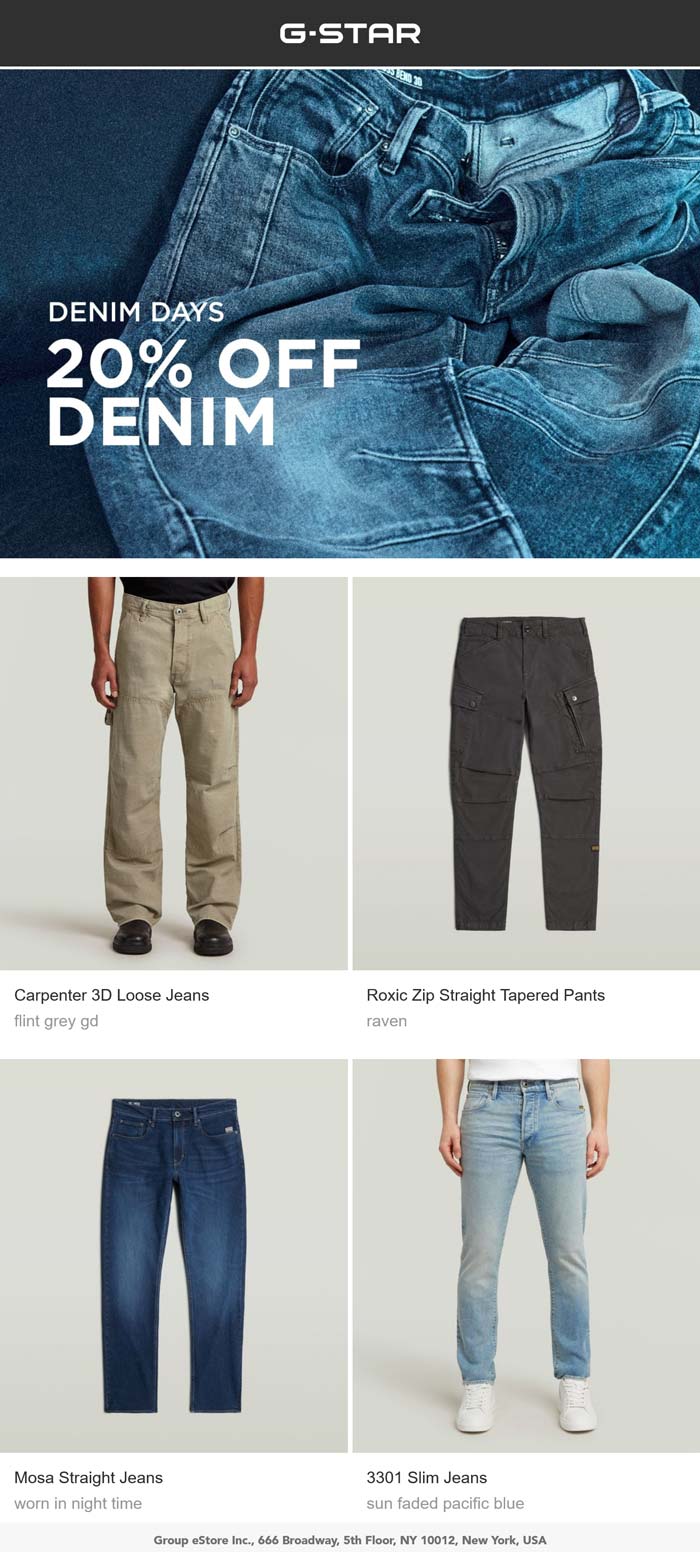 20% off denim today at G-STAR