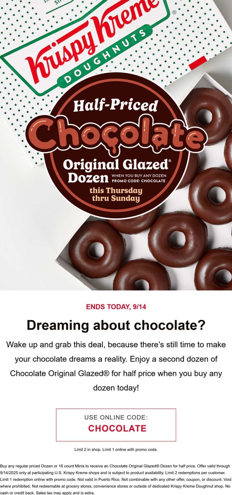 Second dozen chocolate 50% off at Krispy Kreme&nbsp;doughnuts via promo code CHOCOLATE