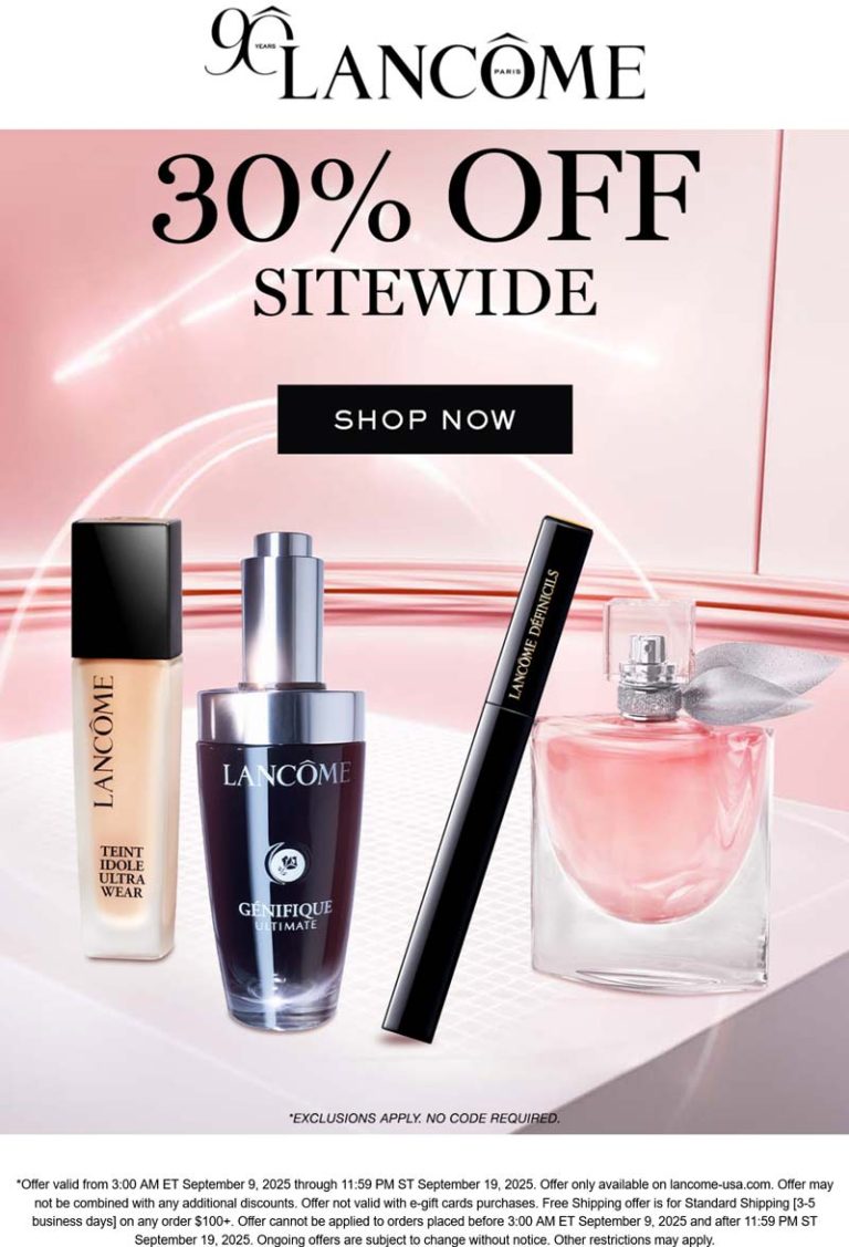 30% off everything online at Lancome