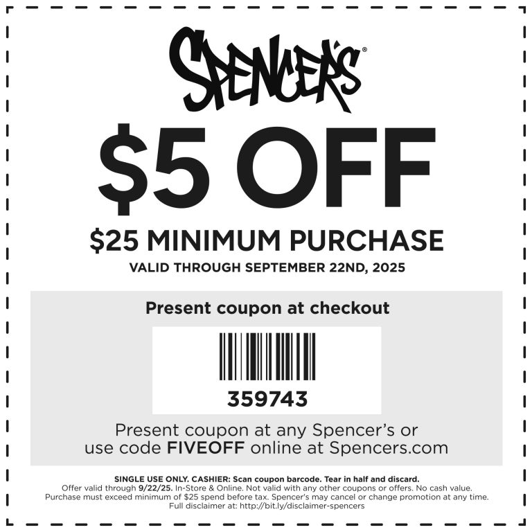 $5 off $25 at Spencers, or online via promo code FIVEOFF