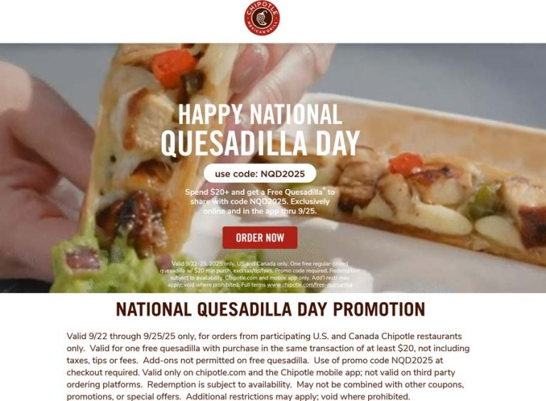 Free quesadilla on $20 at Chipotle restaurants via promo code NQD2025
