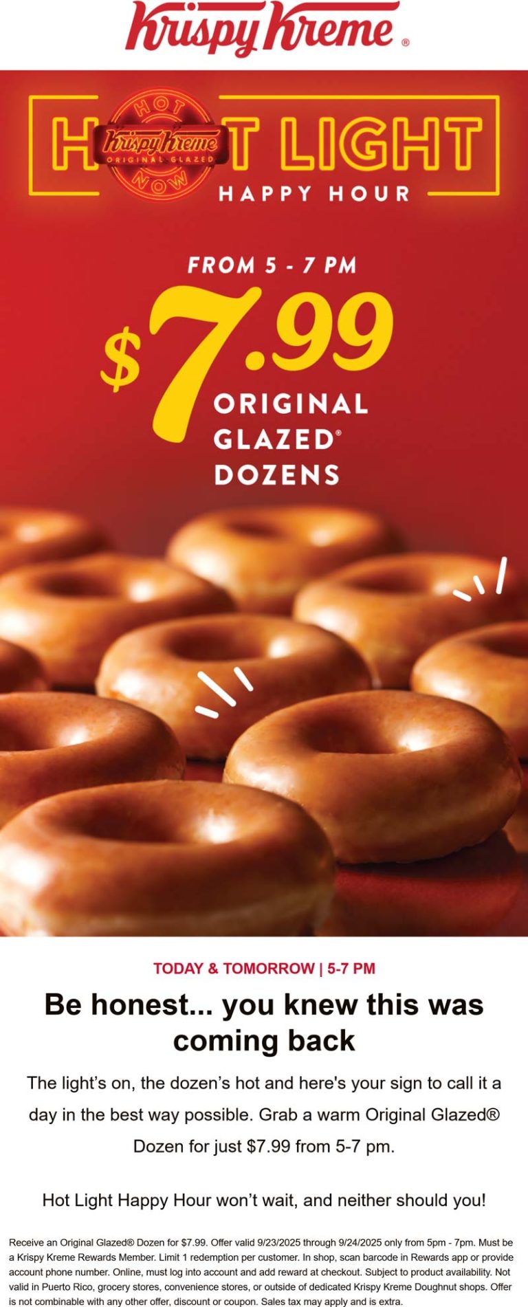 $8 glazed dozen doughnuts 5-7p at Krispy Kreme