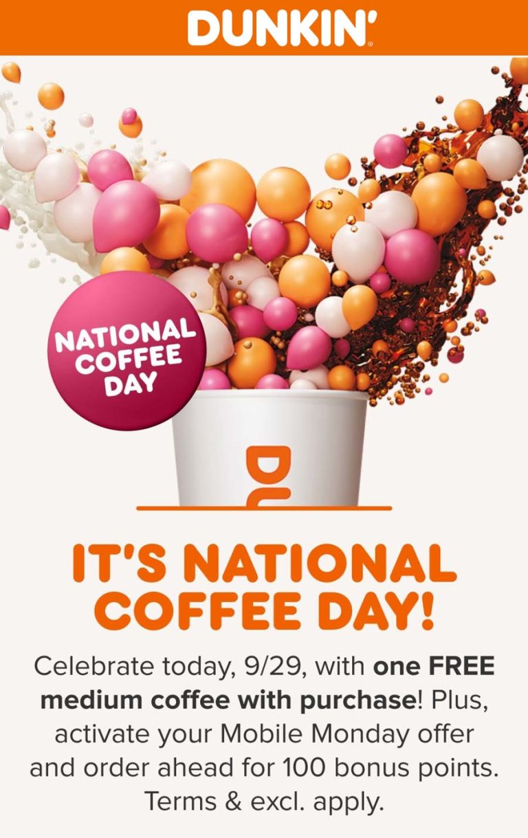 Free coffee with your mobile order today at Dunkin Donuts