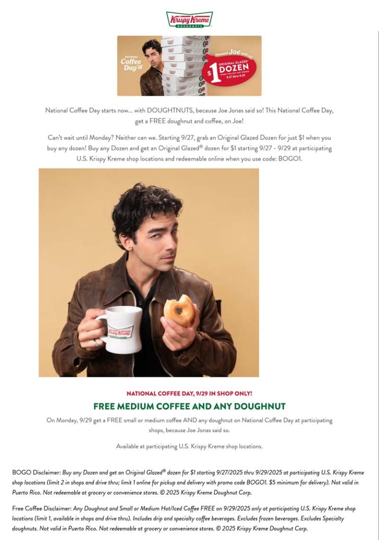 Free coffee & doughnut today at Krispy Kreme, also second dozen $1 via promo code BOGO1