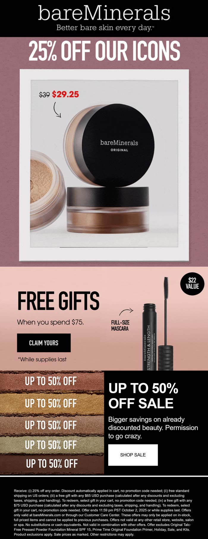 25% off at bareMinerals, ditto online
