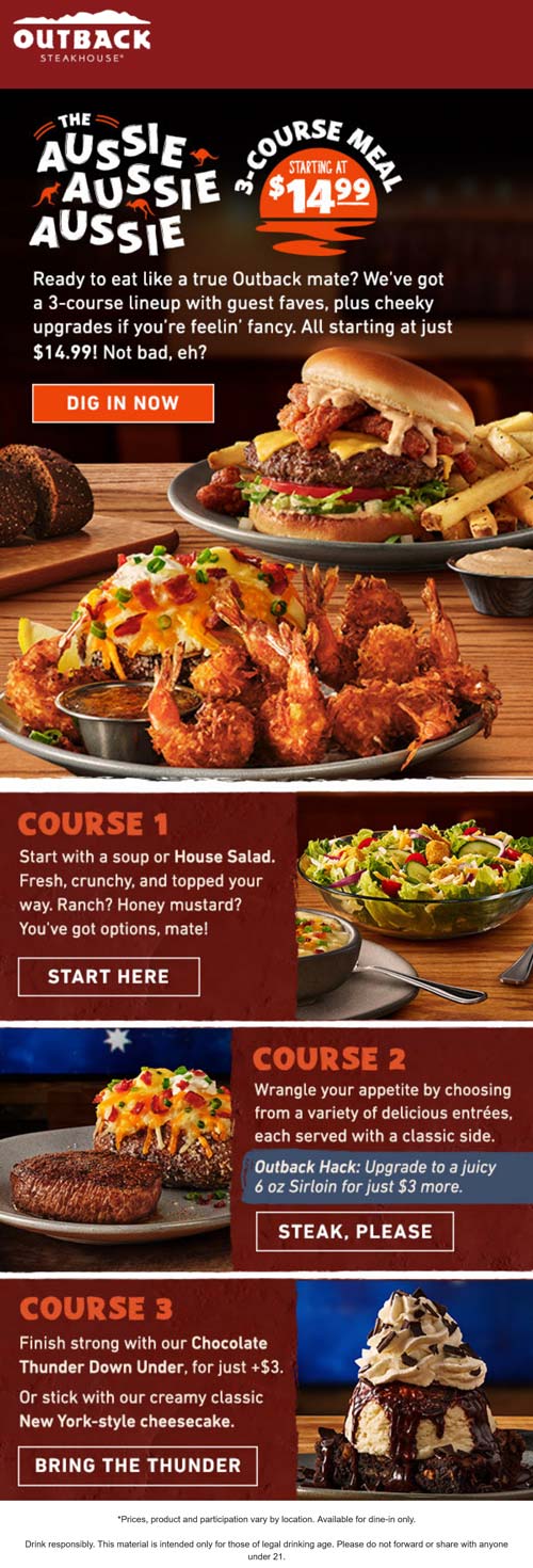3-course meal = $15 at Outback Steakhouse