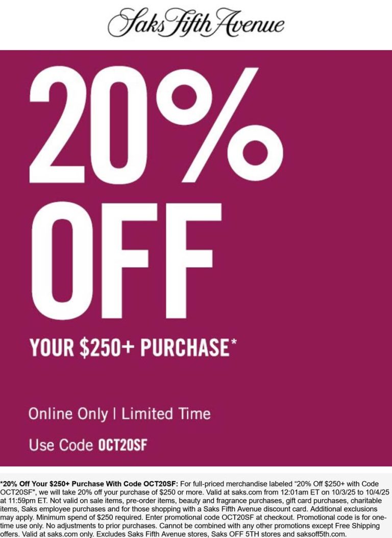 20% off $250+ today at Saks Fifth Avenue via promo code OCT20SF