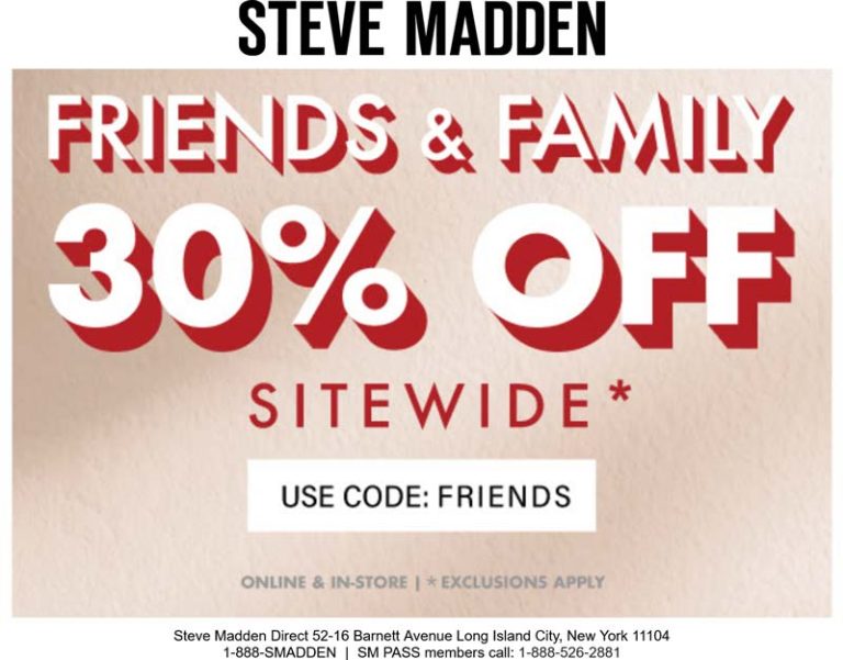 30% off everything at Steve Madden, or online via promo code FRIENDS