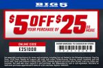 $5 off $25 today at Big 5 sporting goods, or online via promo code E251008 #big5