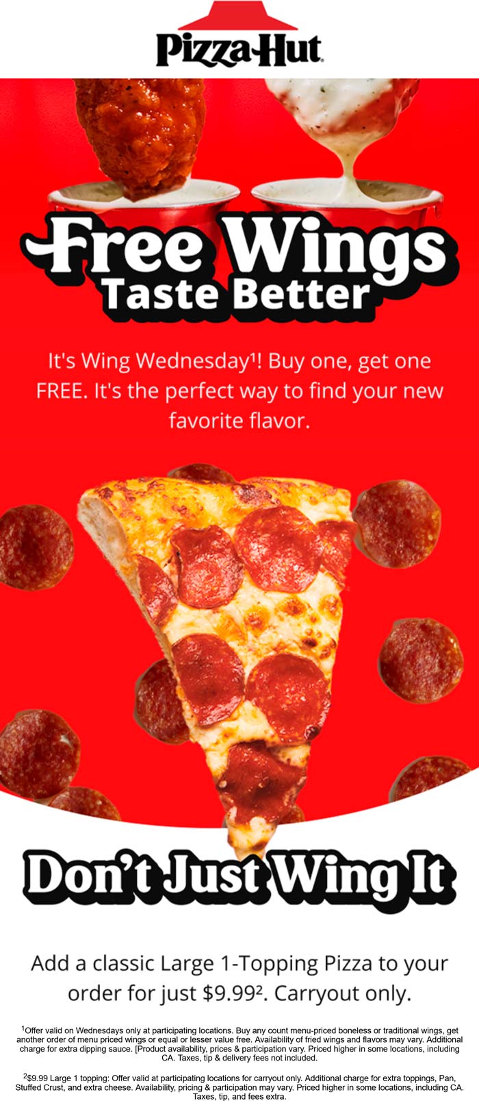 Second order wings free today at Pizza Hut