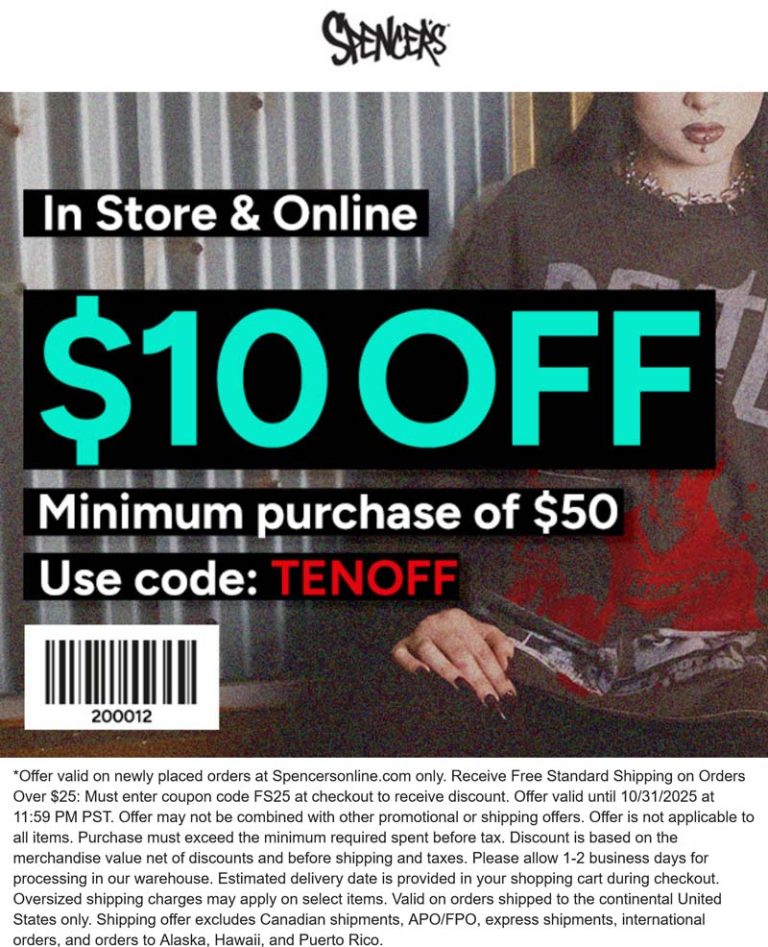$10 off $50 at Spencers, or online via promo code TENOFF