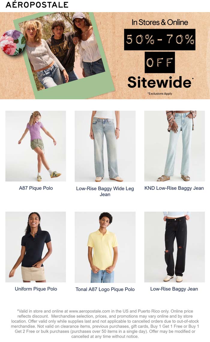 50-70% off everything at Aeropostale, ditto online
