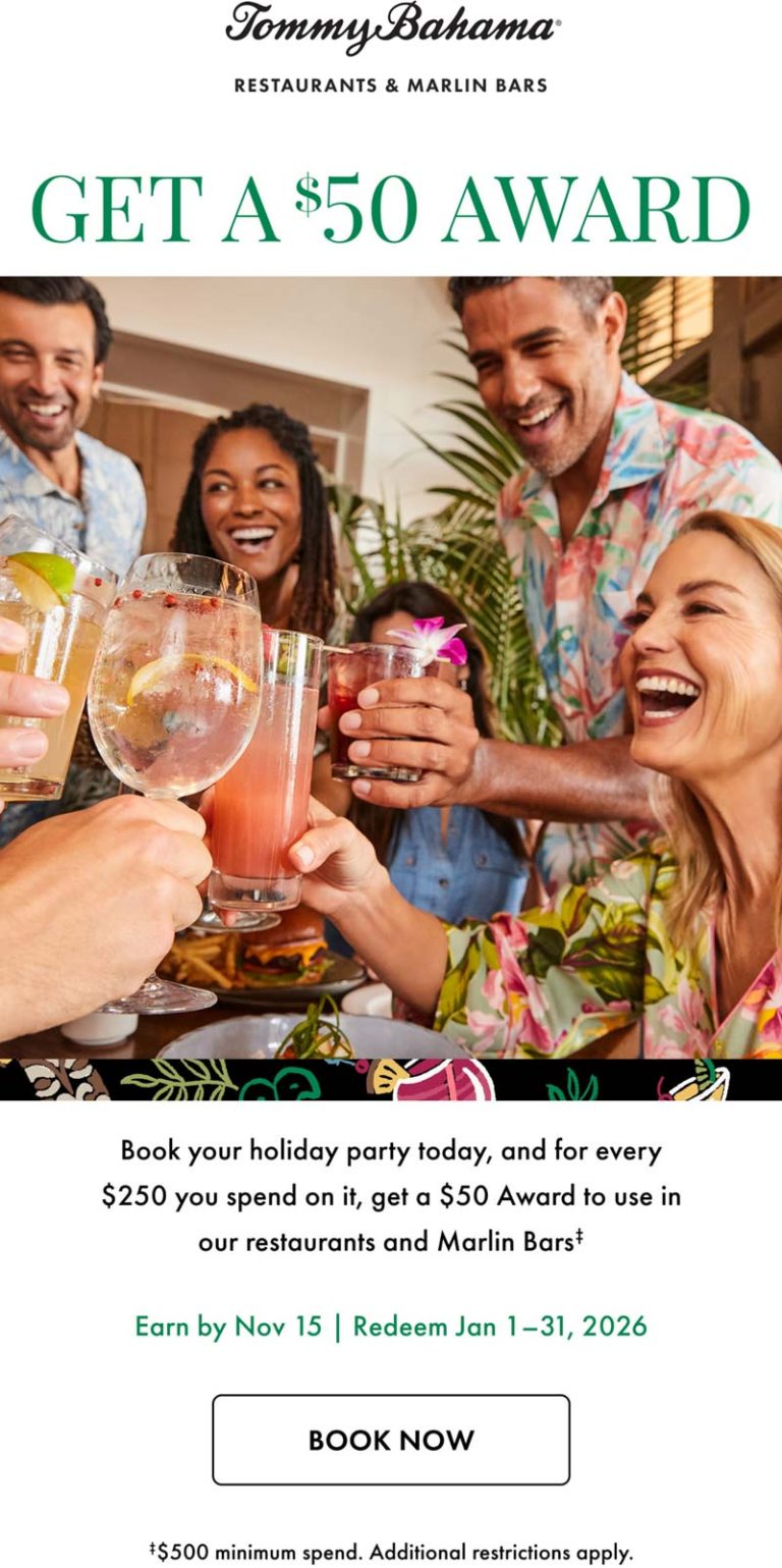 $50 for every $250 spent on holiday parties at Tommy Bahama