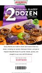 Second dozen $2 at Krispy Kreme doughnuts, or online via promo code SCARYGOOD #krispykreme Second dozen $2 at Krispy Kreme doughnuts, or online via promo code SCARYGOOD #krispykreme
