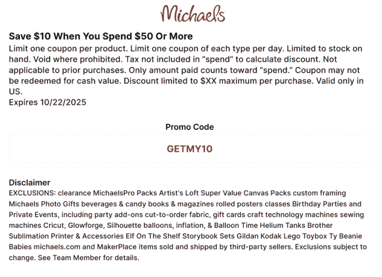 $10-$25 off $50+ online today at Michaels via promo codes GETMY10, MY15OFF and MY25OFF