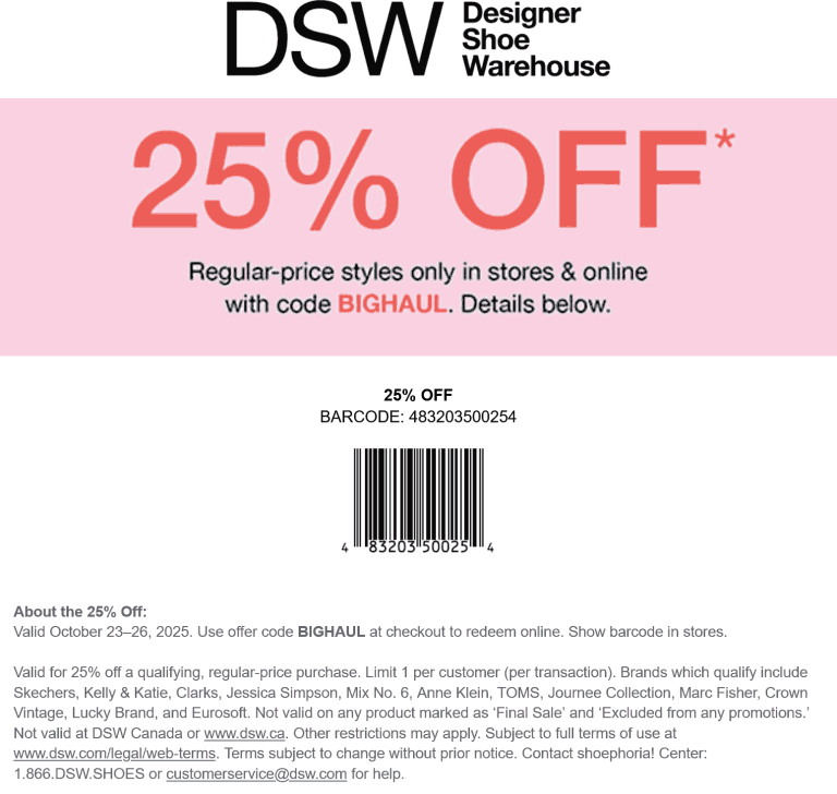 25% off at DSW, or online via promo code BIGHAUL
