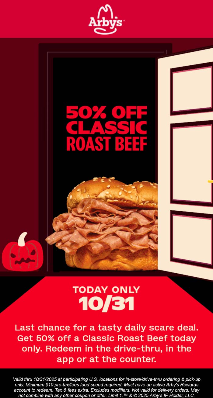 50% off a roast beef sandwich today at Arbys
