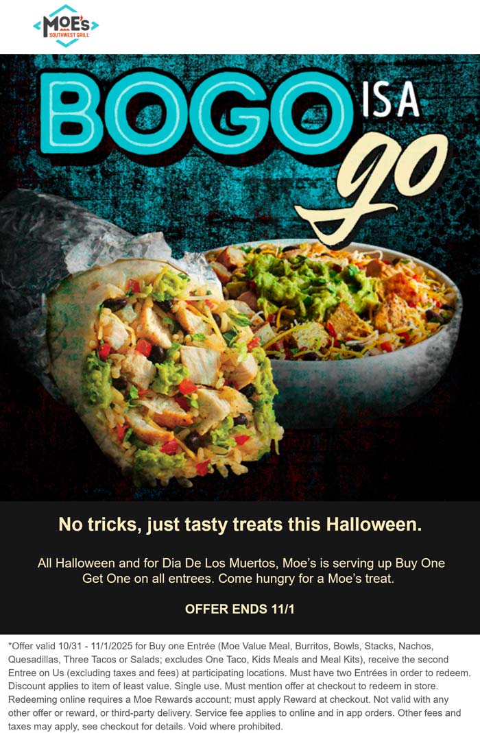 Second entree free at Moes Southwest Grill