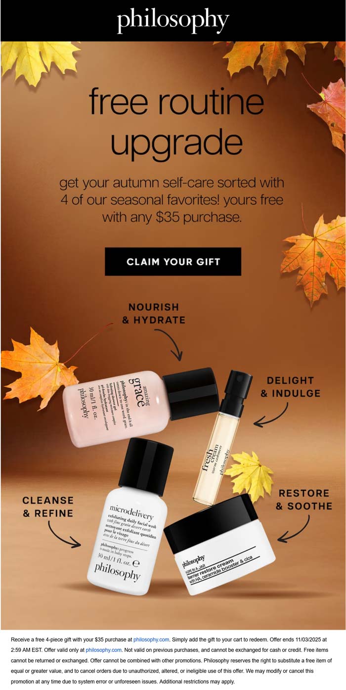 4pc free on $35 at Philosophy