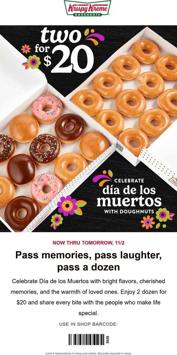 2 dozen doughnuts = $20 today at Krispy Kreme