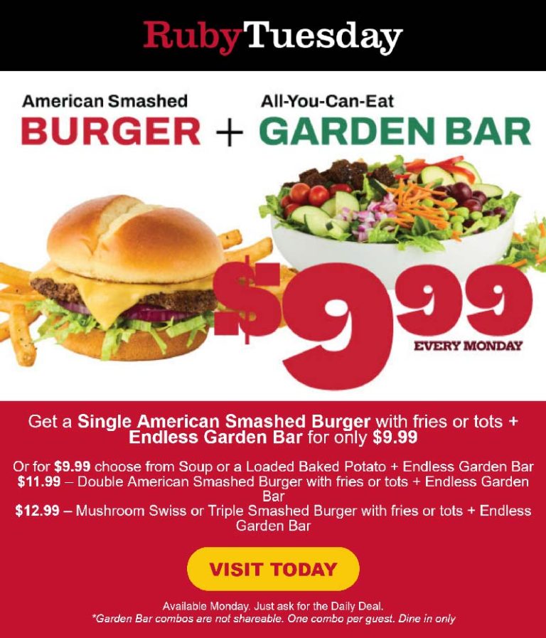 Cheeseburger + fries + bottomless garden bar = $10 today at Ruby Tuesday