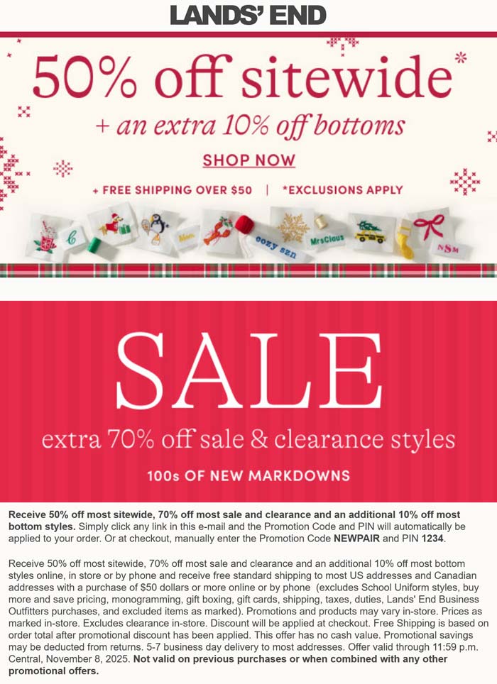 50% off everything & more today at Lands End via promo code NEWPAIR and pin 1234