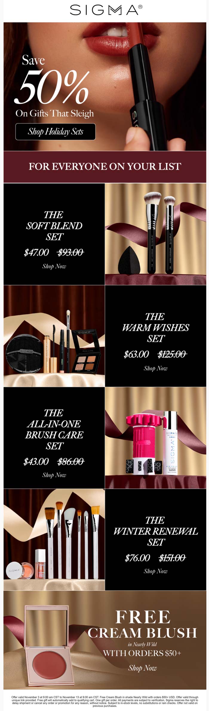 50% off gift sets + fre blush on $50+ at Sigma Beauty