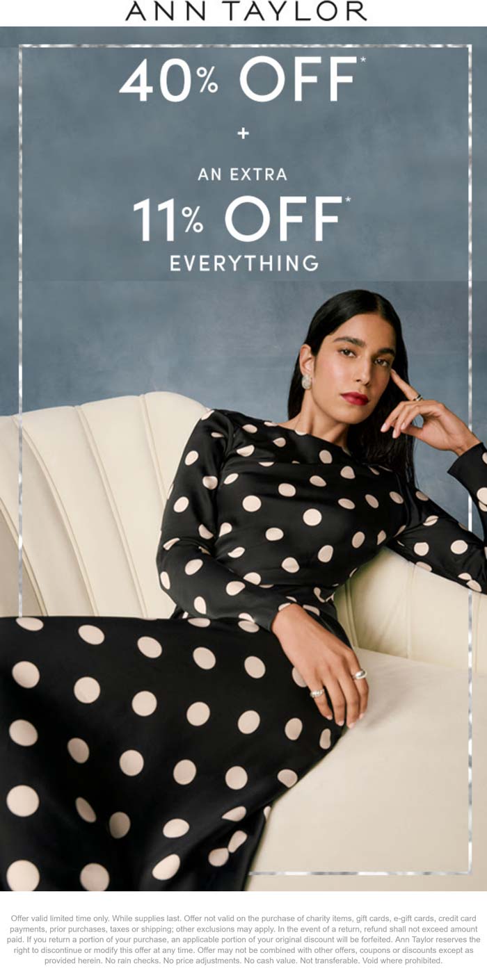 51% off everything at Ann Taylor, ditto online