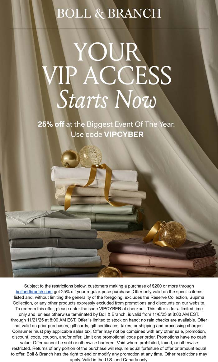 Boll & Branch coupon: 25% off $200+ at Boll & Branch via promo code VIPCYBER