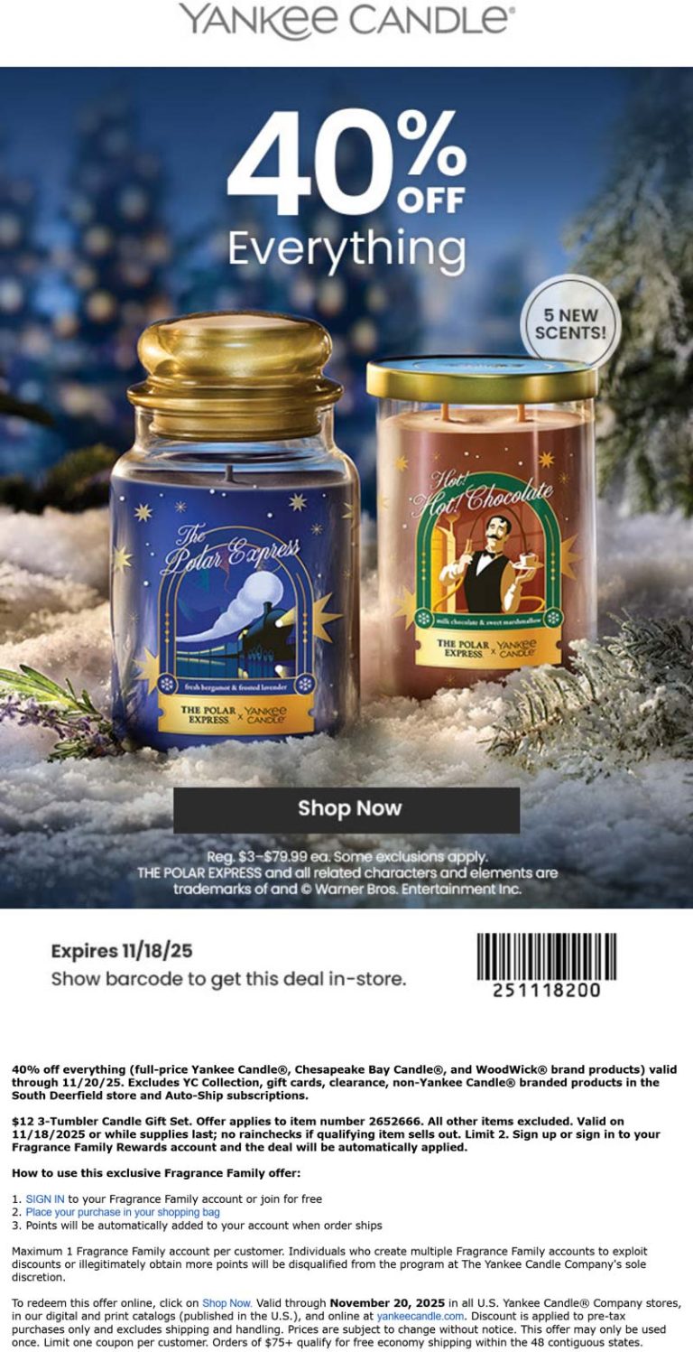 40% off everything at Yankee Candle, ditto online