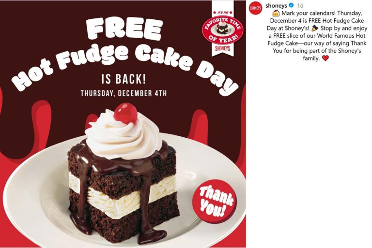 Free hot fudge cake day the 4th at Shoneys restaurants