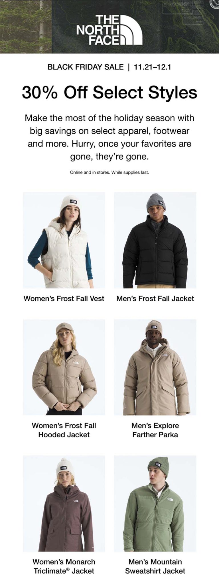 30% off at The North Face, ditto online